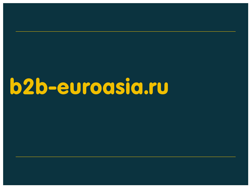 сделать скриншот b2b-euroasia.ru