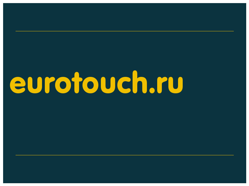 сделать скриншот eurotouch.ru