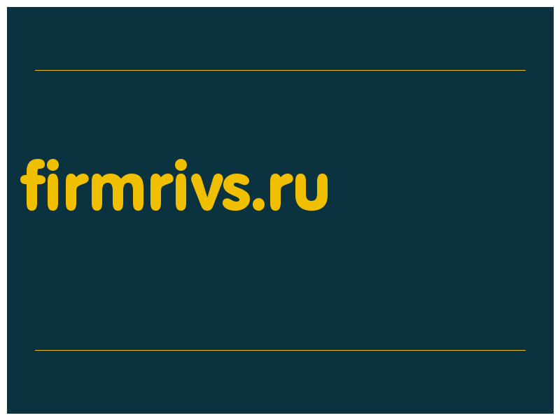 сделать скриншот firmrivs.ru