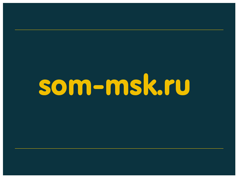 сделать скриншот som-msk.ru