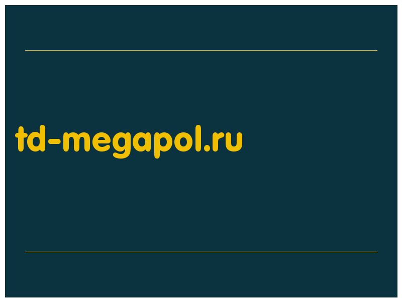 сделать скриншот td-megapol.ru