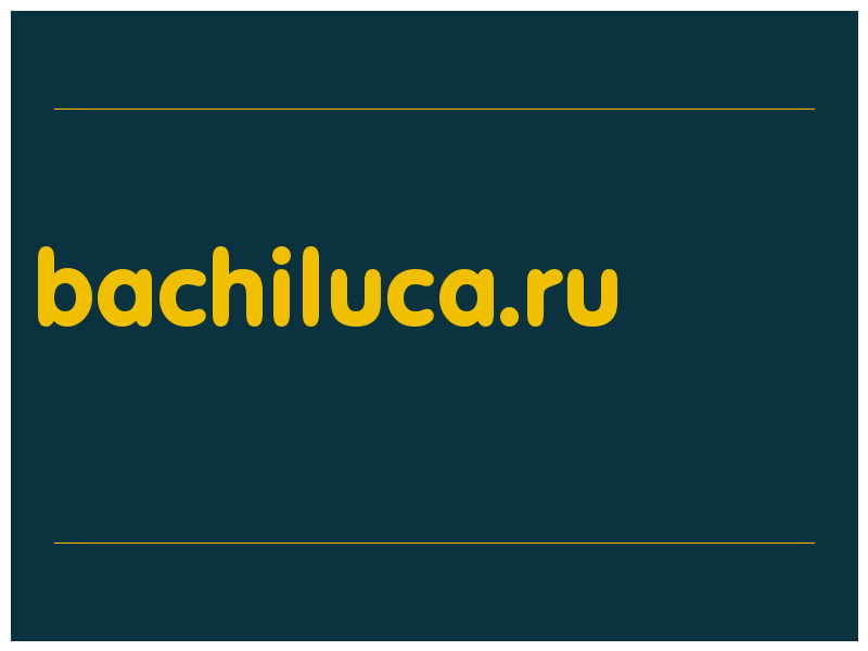 сделать скриншот bachiluca.ru