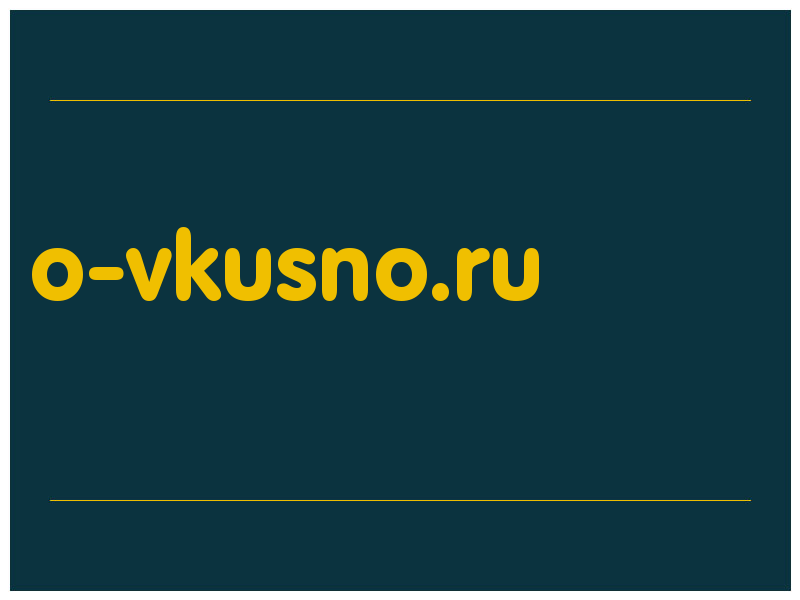 сделать скриншот o-vkusno.ru