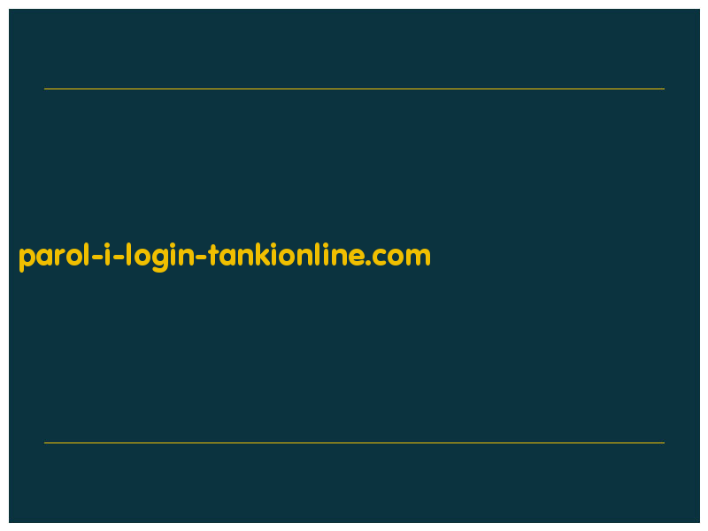 сделать скриншот parol-i-login-tankionline.com