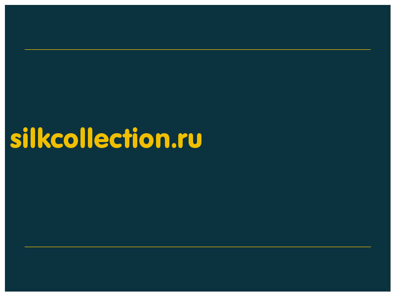 сделать скриншот silkcollection.ru