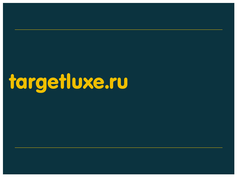 сделать скриншот targetluxe.ru