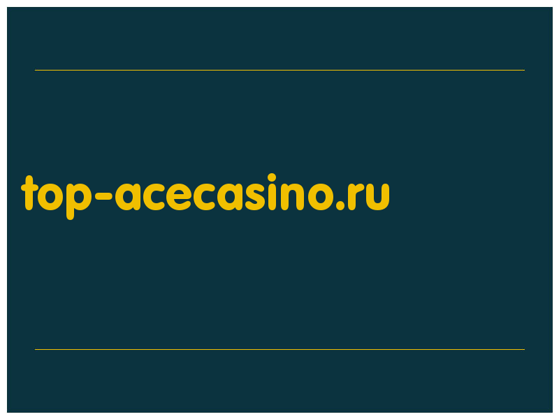 сделать скриншот top-acecasino.ru